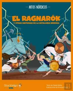 Bertrand.pt - El Ragnarok Y Otras Historias De La Mitologia Nordica