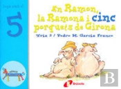 El Ramon, La Ramona I Cinc Porquets De Girona