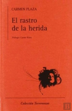 Bertrand.pt - El Rastro De La Herida