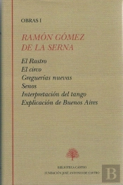 El Rastro ; El Circo ; Greguerías ; Senos ; Interpretación Del Tango ; Explicación De Buenos Aires