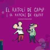 El Ratolí De Camp I El Ratolí De Ciutat