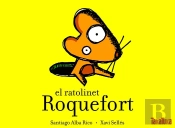 El Ratolinet Roquefort