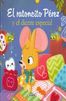 El Ratoncito Perez Y El Diente Especial
