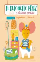 El Ratoncito Perez Y El Diente Perdido