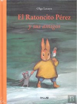 Bertrand.pt - El Ratoncito Pérez Y Sus Amigos