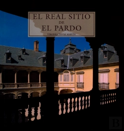 Bertrand.pt - El Real Sitio De El Pardo