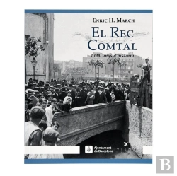 Bertrand.pt - El Rec Comtal. 1.000 Anys Dæhistòria