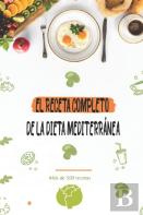 El Receta Completo De La Dieta Mediterranea