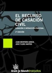 El Recurso De Casación Civil