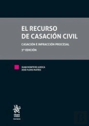 El Recurso De Casación Civil