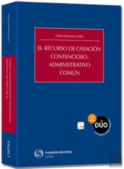 Bertrand.pt - El Recurso De Casación Contencioso-Administrativo Común (Papel + E-Book)