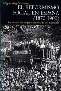 Bertrand.pt - El Reformismo Social En España (1870-1900)