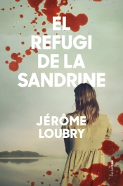 El Refugi De La Sandrine