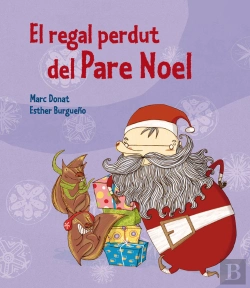 Bertrand.pt - El Regal Perdut Del Pare Noel
