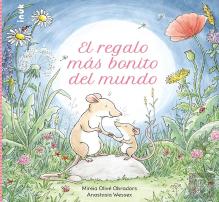 El Regalo Mas Bonito Del Mundo