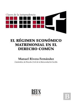 Bertrand.pt - El Régimen Económico Matrimonial En El Derecho Común