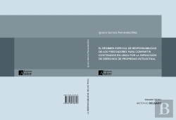 Bertrand.pt - El Régimen Especial De Responsabilidad Civil De Los Prestadores Para Compartir Contenidos En Línea Por Infracción De Derechos De Propiedad Intelectual