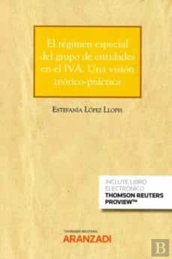 Bertrand.pt - El Régimen Especial Del Grupo De Entidades En El Iva. Una Visión Teórico-Práctica (Papel + E-Book)