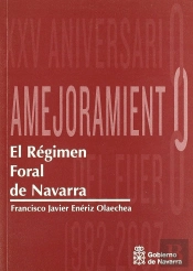 El Régimen Foral De Navarra