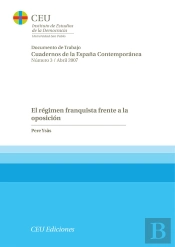 El Régimen Franquista Frente A La Oposición