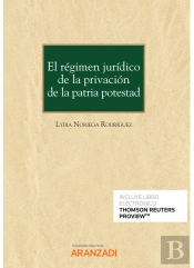 El Regimen Juridico De La Privacion De La Patria Potestad