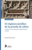 El Regimen Juridico De La Prueba De Oficio