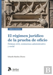 El Regimen Juridico De La Prueba De Oficio