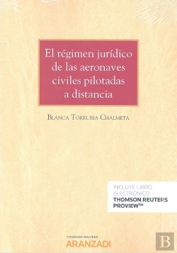 Bertrand.pt - El Régimen Jurídico De Las Aeronaves Civiles Pilotadas A Distancia (Papel + E-Book)