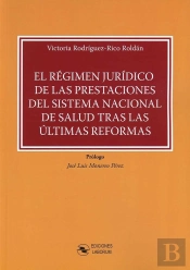El Regimen Juridico De Las Prestaciones Del Sistema Nacional
