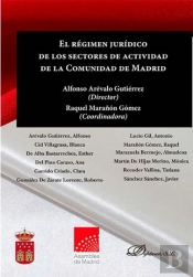 El Régimen Jurídico De Los Sectores De Actividad De La Comunidad De Madrid