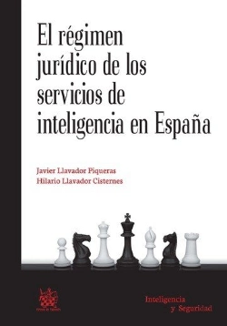 Bertrand.pt - El Régimen Jurídico De Los Servicios De Inteligencia En España