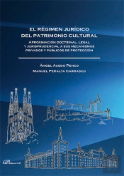 El Régimen Jurídico Del Patrimonio Cultural