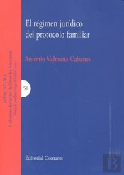 El Régimen Jurídico Del Protocolo Familiar