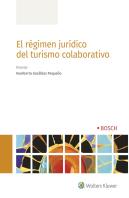 El Régimen Jurídico Del Turismo Colaborativo
