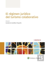 El Régimen Jurídico Del Turismo Colaborativo