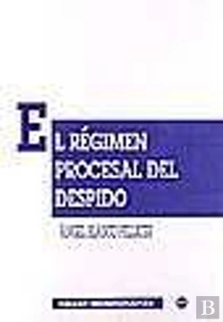 Bertrand.pt - El Régimen Procesal Del Despido