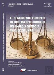 El Reglamento Europeo De Inteligencia Artificial: Un Analisis Critico Y Multidis