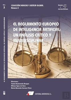 Bertrand.pt - El Reglamento Europeo De Inteligencia Artificial: Un Analisis Critico Y Multidis