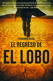 El Regreso De El Lobo (Mikel Lejarza 1)