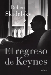 El Regreso De Keynes