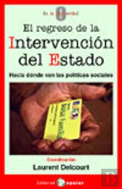 El Regreso De La Intervención Del Estado