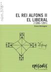 El Rei Alfons Ii El Liberal (1285-1291)