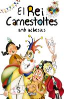 El Rei Carnestoltes Amb Adhesius