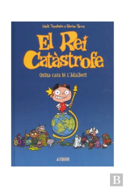 Bertrand.pt - El Rei Catàstrofe 1. Quina Cara Té L'Adalbert