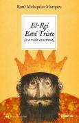 El-Rei Está Triste (e a Vida Continua)