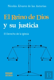 El Reino De Dios Y Su Justicia
