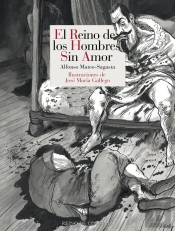 El Reino De Los Hombres Sin Amor