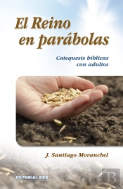 El Reino En Parábolas