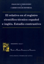 El Relativo En El Registro Científico-Técnico Español E Inglés. Estudio Contrastivo