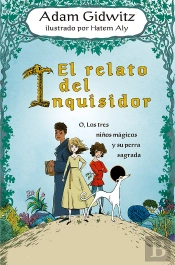El Relato Del Inquisidor